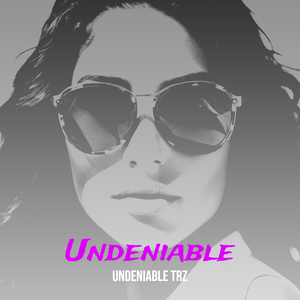 Undeniable