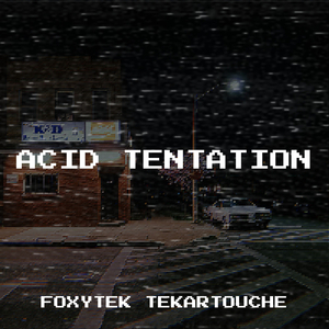Acid Tentation