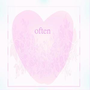 Often