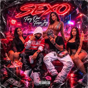 Sexo (feat. Fresa Jey & Antidoto Family)