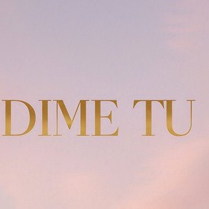 Dime Tú
