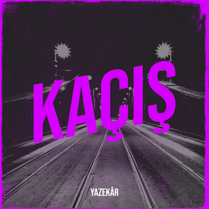 Kaçış
