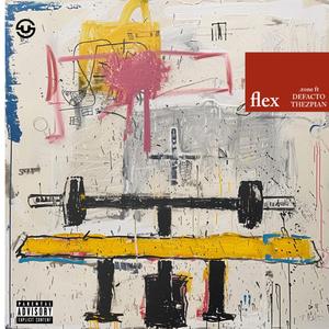 flex (feat. Defacto Thezpian)