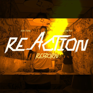 Reaction (Reborn)