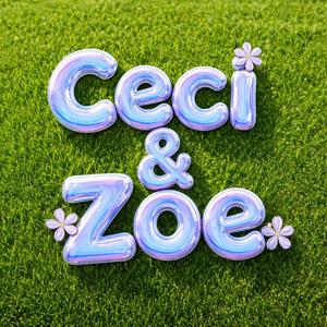 Cecí&Zoe