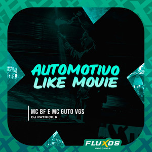 Automotivo Like Movie