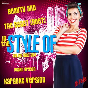 Beauty and the Beast (Duet) [In the Style of Celine Dion and Peabo Bryson] [Karaoke Version]