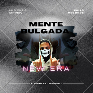 Mente Bulgada New Era
