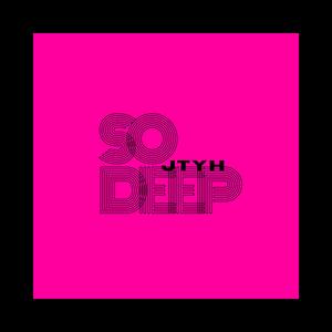 So Deep