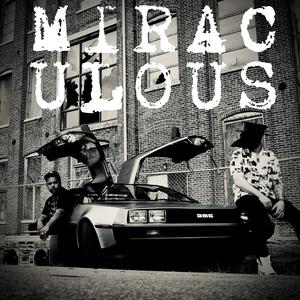 Miraculous (feat. Casual)