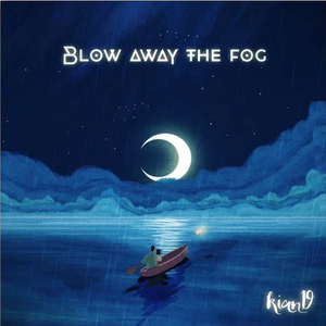 blow away the fog