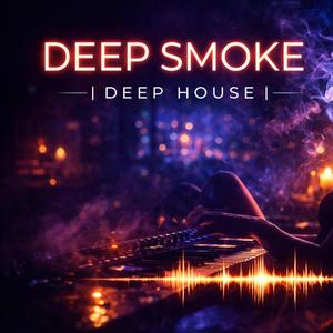 Deep Smoke