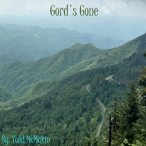 Gord's Gone