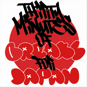 Thirty Minutes of Breaks For Japan