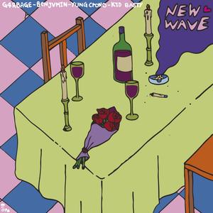 New Wave (feat. G4rbage, Kid Basty & Yung Crono)