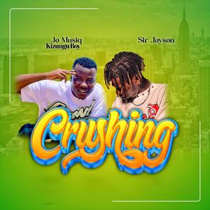 Crushing (feat. Jayson Sir)
