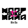 Moop Mama - Bin Da