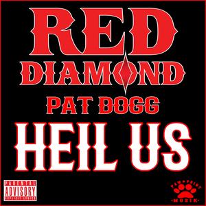 HEIL US (feat. PAT DOGG)
