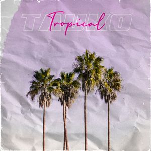 Tropical