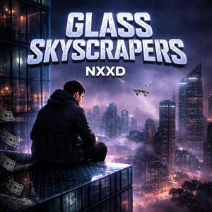 Glass Skyscrapers