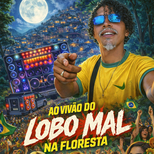 AO VIVÃO DO LOBO MAL NA FLORESTA