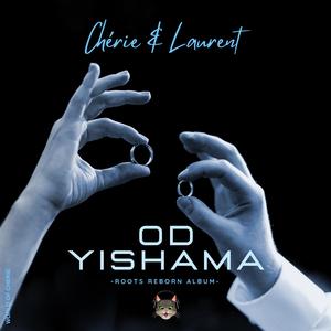 Od Yishama - עוֹד יִשָּׁמַע