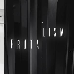 BRUTALISM