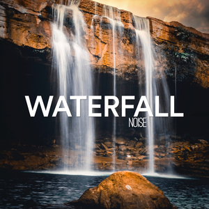 Wasserfallgeräusche