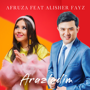 Arazladim (feat. Alisher Fayz)