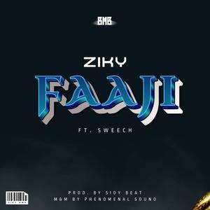 Faaji (feat. Sweech)