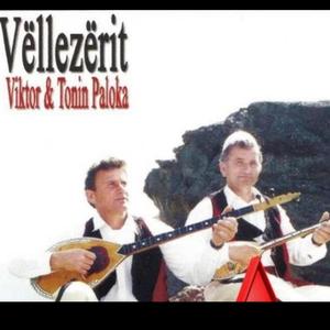 Vellezrit Viktor & Tonin Paloka (Nder e marre bashk nuk rrin)
