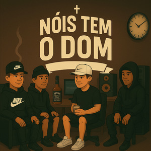 Nóis Tem o Dom