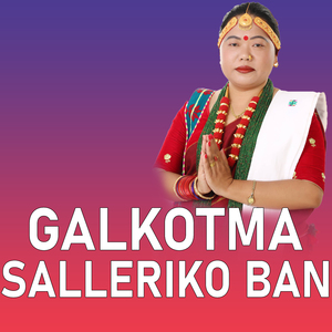 Galkotma Salleriko Ban