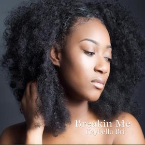 Breakin' Me