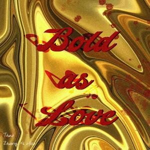 Bold As Love