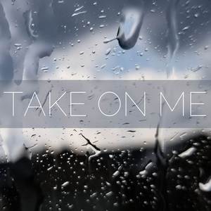 Take on Me