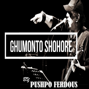 Ghumonto Shohore (Instrumental)