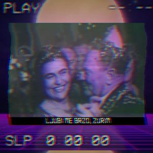 ljubi me brzo Žurim (vaporwave)