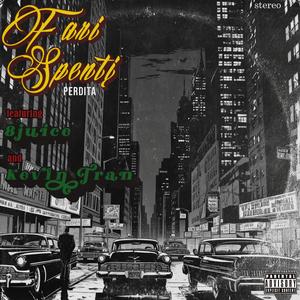 Fari Spenti (feat. 8juice & Kevin Tran)