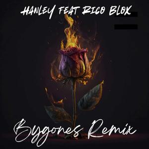 BYGONES (feat. Rico Blox) (REMIX)