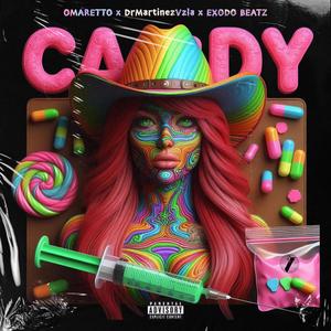 CANDY (feat. Drmartinezvzla & EXODO BEATZ)