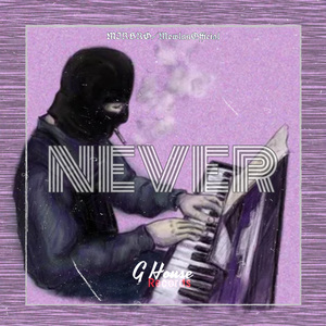 NEVER