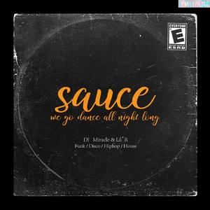 Truth Hurts-SauceMixtape(12.16)（DJ小胖 remix）