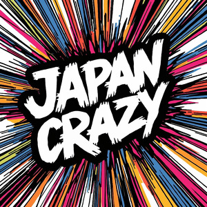 JAPAN CRAZY