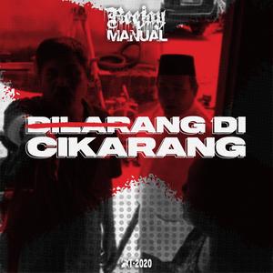 Dilarang Di Cikarang