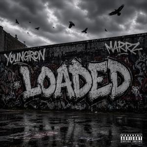 Loaded (feat. Marrz)