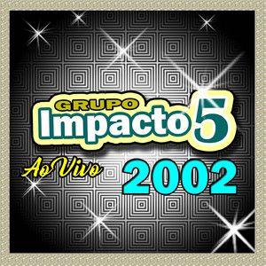 Lata d'água - GRUPO IMPACTO CINCO