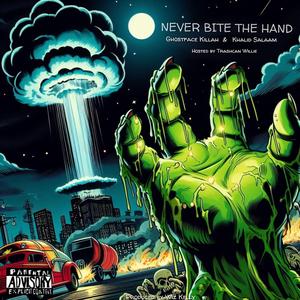 Never Bite the Hand (feat. Ghostface Killah, Khalid Salaam & Wiz Kelly)