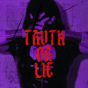 Truth or Lie