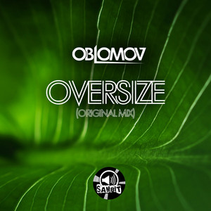 Oversize (Original Mix)